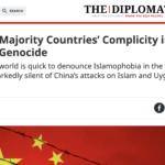 https://thediplomat.com/2023/12/muslim-majority-countries-complicity-in-the-uyghur-genocide/